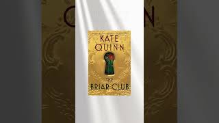 The Briar Club by Kate Quinn [upl. by Clari]