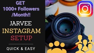 How To Set Up Jarvee for Instagram  Automation Bot Jarvee Settings [upl. by Manvell]