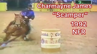 Charmayne James amp quotScamperquot 1992 NFR Barrel Racing [upl. by Ayekin]