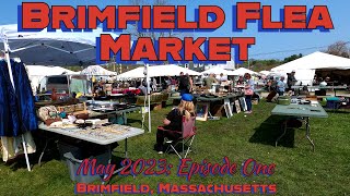 Brimfields Back for 2023 The Brimfield Flea Market May 2023 Episode One [upl. by Yemane]