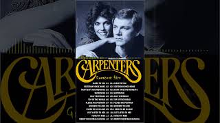 The Carpenter Songs  Best Songs of The Carpenter  Carpenters Greatest Hits Collection Full Album [upl. by Malonis]