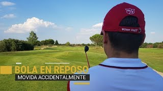 Modernización Reglas de Golf  1º Bola en reposo movida accidentalmente [upl. by Seldan]