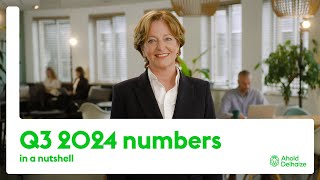 Ahold Delhaize Numbers in a nutshell Q3 2024 [upl. by Eustatius]