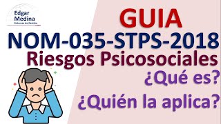 🚀 Guía COMPLETA 2024 NOM035STPS2018 Prevención de riesgos psicosociales en el trabajo [upl. by Noman]