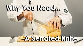 Why You Need a Serrated Knife [upl. by Rickert]