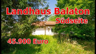 45900 EURO LANDHAUS BALATON SÜDSEITE UNGARN [upl. by Aicarg925]