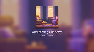 Comforting Shadows [upl. by Arral]