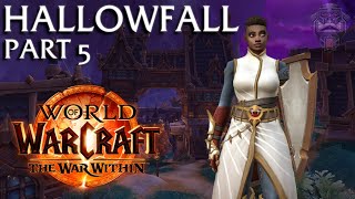 BAR ROUNDS AND LORE DUMPS  War Within Alpha  Hallowfall Questing Playthough Part 5 [upl. by Olympias]