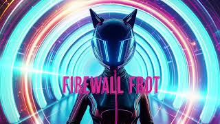 AI Firewall Frot  Uplift Synthwave [upl. by Nitsirt]