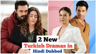 2 New Turkish Dramas in Hindi Dubbed  Demet Ozdemir New Turkish Movie  Emanet in hindi Dubbed [upl. by Ainecey]