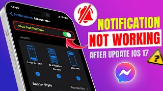 How to Fix Messenger Notification Sound Not Working After the iOS 17 Update [upl. by Ahsilra657]