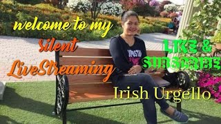 Irish Urgello is live Saglit lang to guys [upl. by Navada]