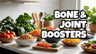 Top Plant Based Foods for Joint and Bone Health [upl. by Avra]