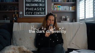 How to look at the dark differently  Youre Better Than That Podcast [upl. by Dong]