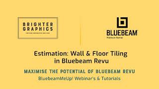 Estimating Wall amp Floor Tiling in Bluebeam Revu Brighter Graphics Bluebeam Tutorials [upl. by Imotas]