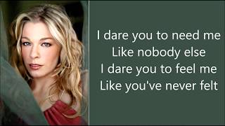 I Dare You  LeAnn Rimes [upl. by Andrej]