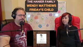 Wendy Matthews  Fridays Child Reaction [upl. by Anum]