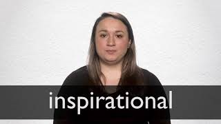 How to pronounce INSPIRATIONAL in British English [upl. by Acalia878]