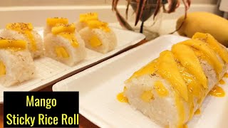 MANGO STICKY RICE ROLL RECIPE  Kusina Ni Abyang [upl. by Normalie]