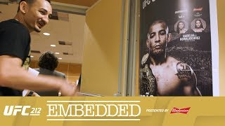 UFC 212 Embedded Vlog Series  Episode 3 [upl. by Britt576]