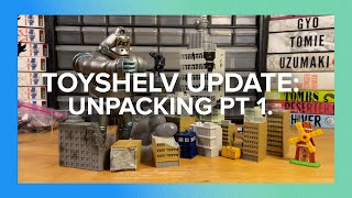 TOYSHELV UPDATE UNPACKING PT 1 [upl. by Iccir]