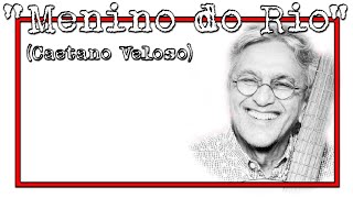 AULA  MENINO DO RIO CAETANO VELOSO CaetanoVelosoOficial  PROF DIEGO LIMA [upl. by Amann]