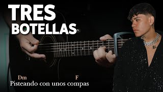 Junior H  Tres Botellas  Tutorial GUITARRA Acústica  Letra y Acordes  GuitarEP [upl. by Atiekram]