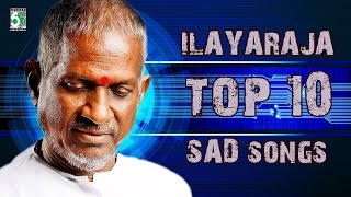 Ilayaraja Top 10 Super Hit Sad Songs  Audio Jukebox [upl. by Anul]