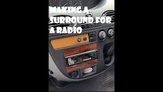 Making a surround for the radio in my camper van [upl. by Nerw]