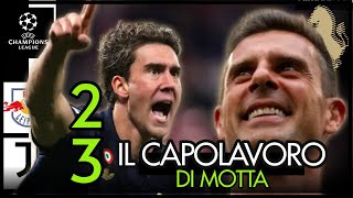 LA JUVE E TORNATA  LA MOSSA DECISIVA DI THIAGO MOTTA  LIPSIA JUVENTUS 23 [upl. by Elagiba]