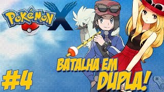 Pokémon X  Nova Jornada 4  Encontrando Furfrou  Gostoso Éssidois Shauna  Batalha em Dupla [upl. by Homerus508]