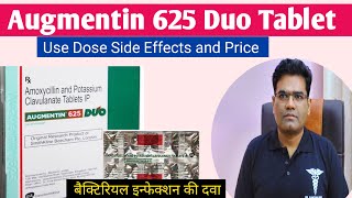 Augmentin Duo 625 Tablet Use Dose Price and Side Effects Amoxicillin and Clavulanic Acid Hindi [upl. by Von]