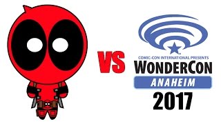 Deadpool vs WonderCon Anaheim 2017 [upl. by Womack]