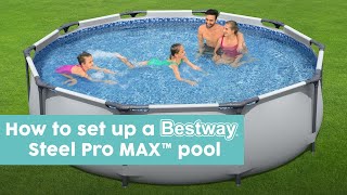 How to set up a Bestway Steel Pro MAX pool [upl. by Viking]