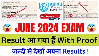 Breaking News IGNOU Declared June 2024 Exam Results  IGNOU Exam Result June 2024  With Proof [upl. by Baptist185]