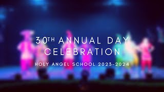 30TH ANNUAL DAY CELEBRATION  HOLY ANGEL SCHOOL HISAR 20232024 [upl. by Matelda]