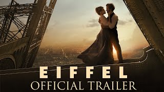 EIFFEL  Official Trailer [upl. by Durwin]