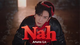 Anson Lo 盧瀚霆《Nah》Official Music Video [upl. by Olimreh]