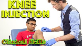 Steroid Knee Injection  Clinical Skills  Dr Gill [upl. by Waddle]