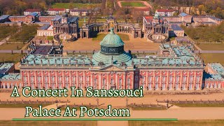 A Concert In Sanssouci Palace At Potsdam by Quatuor Instrumental Maxence Larrieu [upl. by Korff]