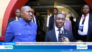 RDC  UN SEMINAIRE A LINTENTION DES NOUVEAUX COMMISSAIRES AUX COMPTES SOUVRE A LIgfRdc [upl. by Yerkovich]