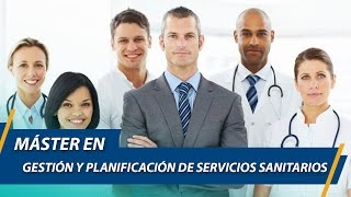 Máster en Gestión y Planificación de Servicios Sanitarios UCAM y UCAM Business School Uruguay [upl. by Enial]