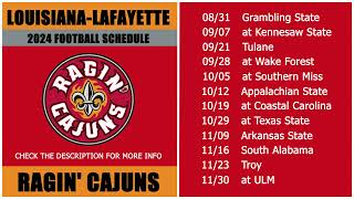 2024 LouisianaLafayette Ragin Cajuns Football Schedule [upl. by Pfosi924]