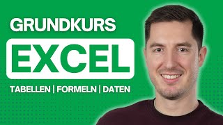 Microsoft Excel Grundlagen  Komplettes Tutorial für Anfängerinnen [upl. by Atcele]