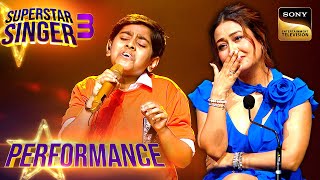 Superstar Singer S3  Hamari Adhuri Kahani पर Atharva को सुनकर Neha के छलके आंसू  Performance [upl. by Ecyle]