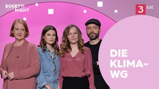 Bosetti Late Night – die KlimaWG mit Luisa Neubauer MarcUwe Kling und Lisa Paus [upl. by Ibmat]