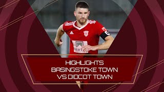 HIGHLIGHTS Basingstoke Town vs Didcot Town [upl. by Jessi]