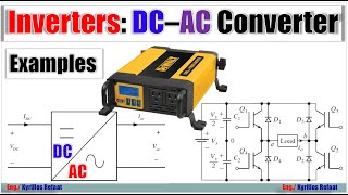 Inverters DC– AC Converter  Examples on Half amp Full Bridge Inverters [upl. by Annaerb]