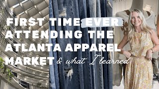 Atlanta Apparel Market 2Day Vlog  FIRST TIME amp What I Leaned  Day in Life of a Boutique Owner [upl. by Tristram]