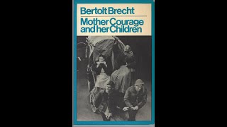 Plot summary “Mother Courage and Her Children” by Bertolt Brecht in 6 Minutes  Book Review [upl. by Ardyaf]